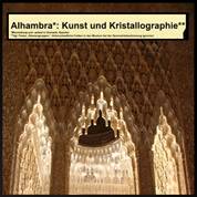 Kristallographie 2 - Symmetrien in der AlHambra